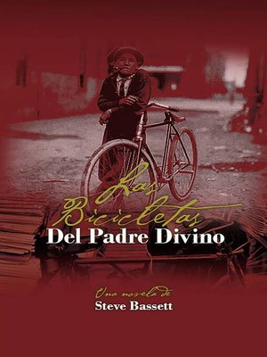 cover image of Las Bicicletas Del Padre Divino